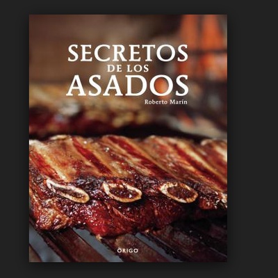 Secrets of the patagonian Barbecue